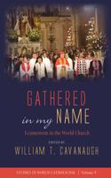 Gathered in My Name