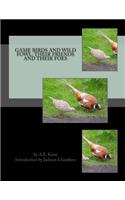 Game Birds and Wild Fowl