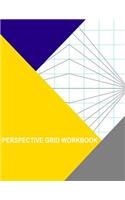 Perspective Grid Workbook: 2 Point Centered