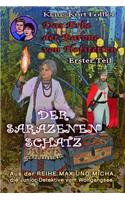 Sarazenenschatz: Das Erbe der Barone von Hofstetten - Erster Teil