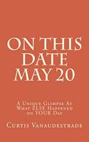 On This Date May 20