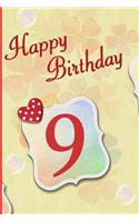 Happy Birthday 9: Blank Lined Journal