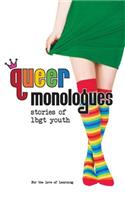 Queer Monologues: Stories of Lbgt Youth(English)