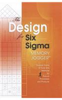 The Design for Six SIGMA Memory Jogger Desktop Guide