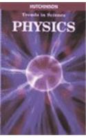 Physics Trends: (Trends in Science)