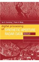 Digital Signal Processing of Synthetic Aperture Radar Data: Algorithms and Implementation(Artech House Remote Sensing Library)