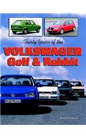 Thirty Years of the Volkswagen Golf & Rabbit