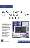 The Software Vulnerability Guide: (English)