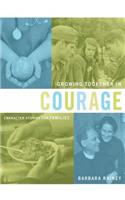 Growing Together in Courage