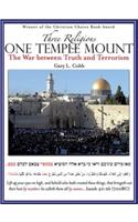 Three Religions One Temple Mount