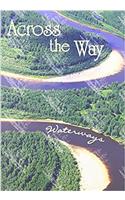 Across the Way: Waterways