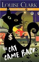 The Cat Came Back: (1 9 Lives Cozy Mystery)