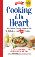 Cooking À La Heart, Fourth Edition