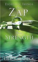 Eighteen Things That Zap Your Strength