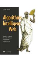 Algorithms of the Intelligent Web, Second Edition