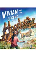 Vivian and the Legend of the Hoodoos