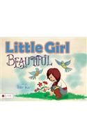 Little Girl Beautiful: Elive Audio Download Included