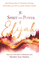 Spirit and Power of Elijah