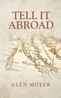 Tell it Abroad