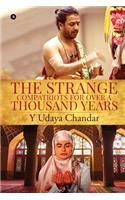 The Strange Compatriots for Over a Thousand Years