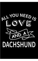 All you need is love and a Dachshund