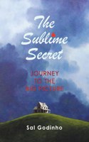 Sublime Secret: Journey to the Big Picture