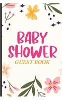 Baby Shower Guest Book: Baby Shower Guest Book, Bundle Of Joy Baby Journal, Well-Wishes, Advice, & Baby Predictions Notebook, Welcoming New Baby