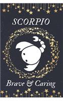 SCORPIO Brave & Caring