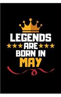 Legends Are Born In May