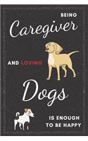 Caregiver & Dogs Notebook