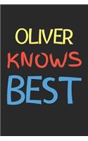 Oliver Knows Best: Lined Journal, 120 Pages, 6 x 9, Oliver Personalized Name Notebook Gift Idea, Black Matte Finish (Oliver Knows Best Journal)