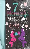 7 And Mermaids Stole My Heart