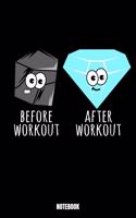 Before Workout After Workout Notebook: Gym Jogger Notizbuch I Läufer Training Journal I Lauf Tagebuch I Running Diary I Lauftraining Log I Marathon Training Journal I Workout Journal I Sc