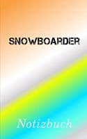 Snowboarder Notizbuch