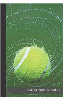 water tennis notes