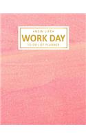 Work Day To Do List Planner