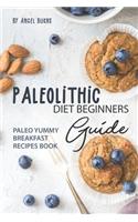 Paleolithic Diet Beginners Guide
