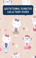 Gestational Diabetes Log & Food Diary: Daily Food Journal And Blood Sugar Logbook - Cats