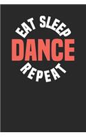 Eat Sleep Dance Repeat