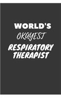 Respiratory Therapist Notebook: Lined Journal, 120 Pages, 6 x 9, Funny Dream Job, Starting New Career Gag Gift Journal Matte Finish