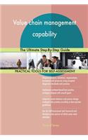 Value chain management capability: The Ultimate Step-By-Step Guide