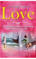 Pocket Full of Love: 111 Affirmational Poems to Attract True Love