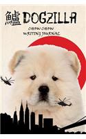 Dogzilla Chow Chow Writing Journal