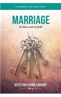 Keys for Living: Marriage