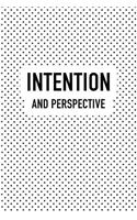 Intention and Perspective