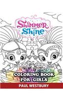 Shimmer and Shine Coloring Book for Girls