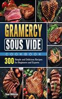 Gramercy Sous Vide Cookbook