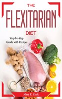 The Flexitarian Diet