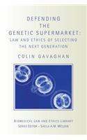 Defending the Genetic Supermarket