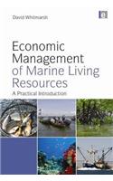 Economic Management of Marine Living Resources: A Practical Introduction